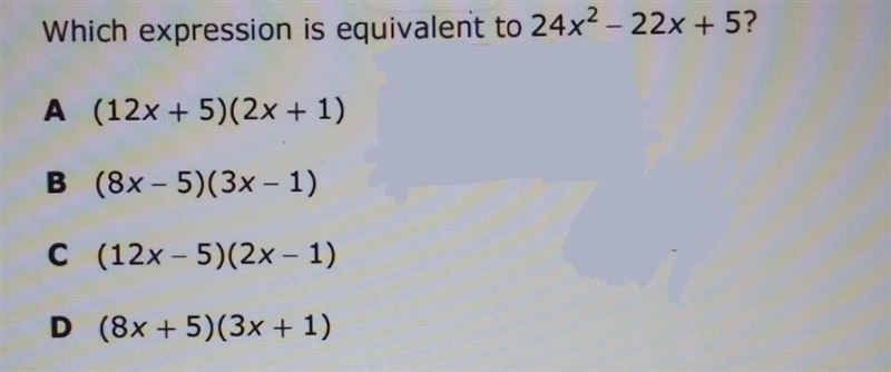 Which expression is equivalent to 24x2 - 22x + 5?​-example-1