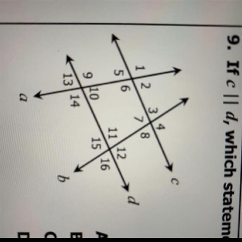 If c | | d, which statement must be true? A. <1 ≈ <16 B. <7 ≈ <10 C. M-example-1