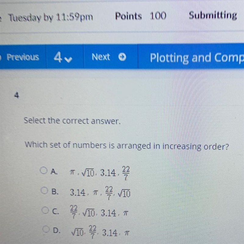 4 please help asap !! Select the correct answer. Which set of numbers is arranged-example-1