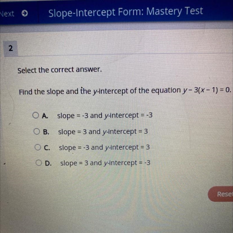 Select the correct answer. Find the slope and the y-intercept of the equation y-3(x-example-1