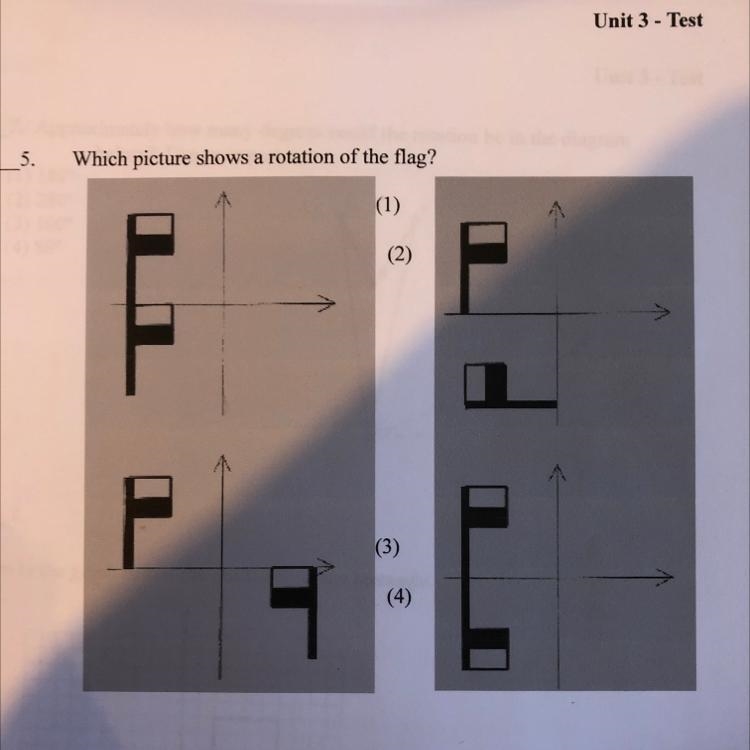 5. Which picture shows a rotation of the flag? (1) (2) (3) (4)-example-1