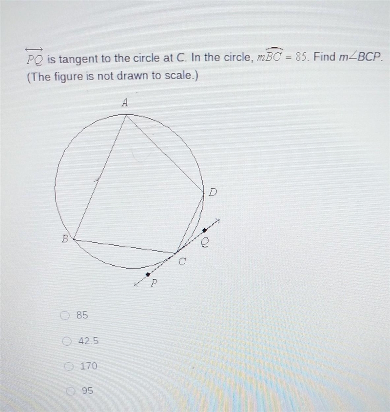 PQ is tangent to the circle at C. In the circle the measure of arc BC=85. Find the-example-1