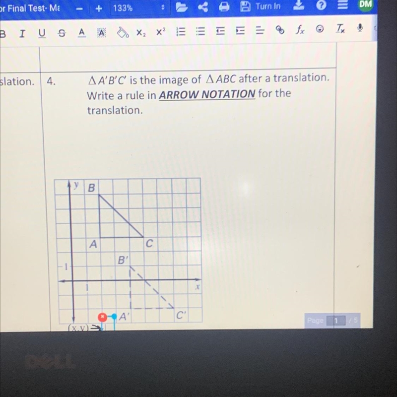 Tion. 4. A A'B'C' is the image of A ABC after a translation. Write a rule in ARROW-example-1