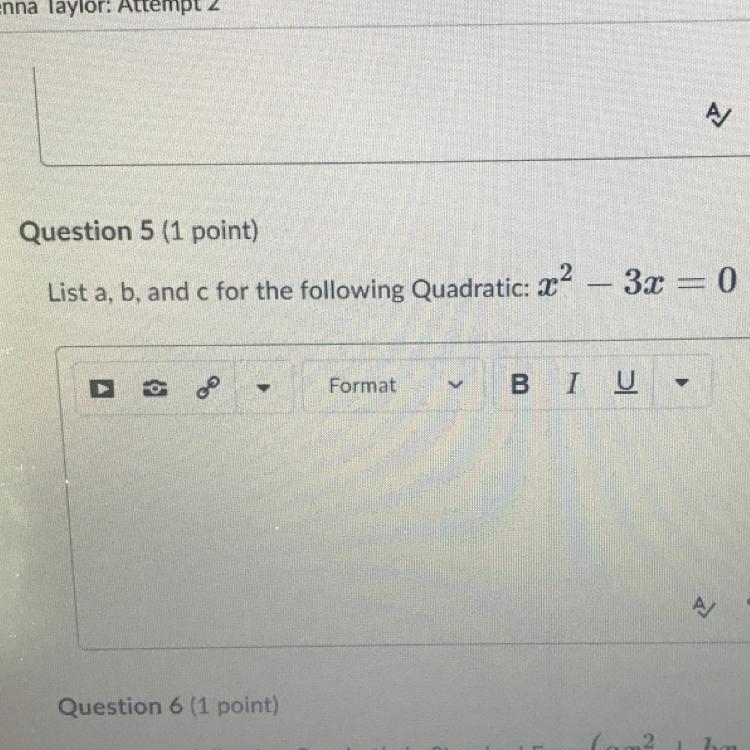 List a, b, and c for the following Quadratic: x^2 – 3x = 0-example-1