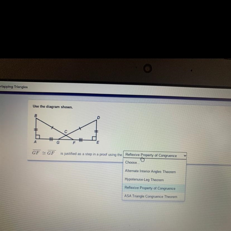 GF GF is justified as a step in a proof using the Reflexive Property of Congruence-example-1