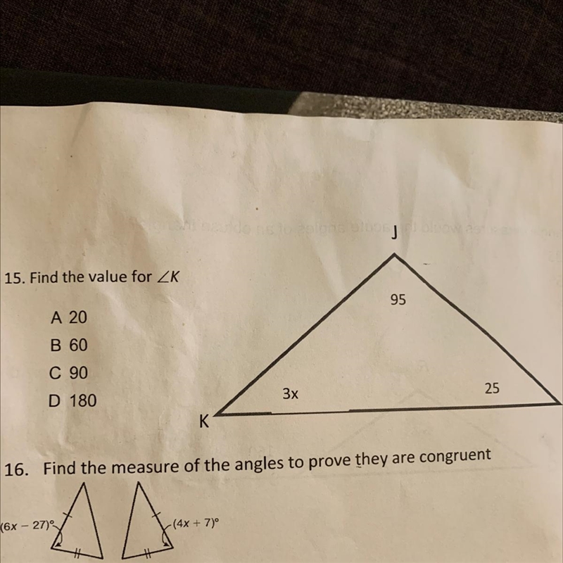 15. Find the value for K A 20 B 60 C 90 D 180-example-1