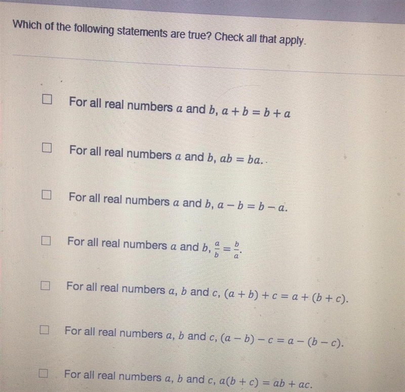 Which of the following statements are true? Check all that apply For all real numbers-example-1