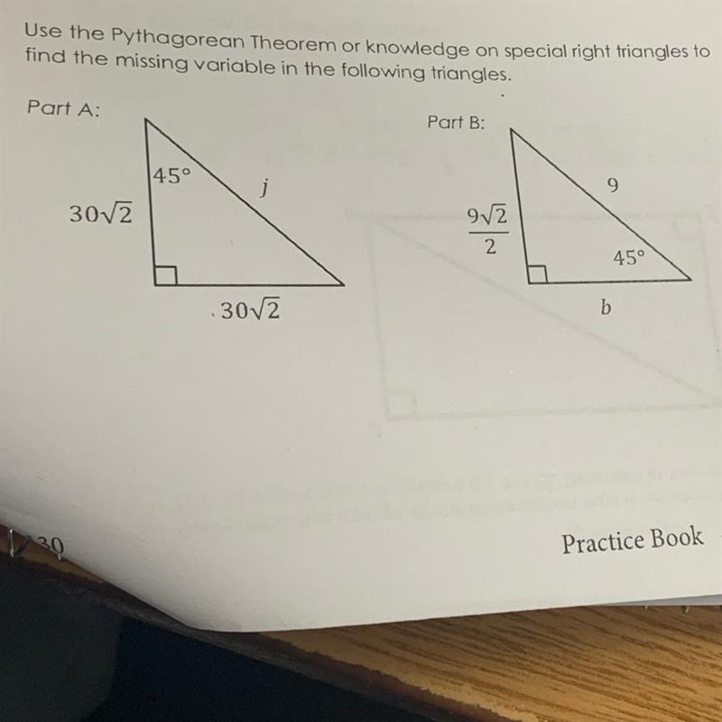 3. Use the Pythagorean Theorem or knowledge on special right triangles to find the-example-1