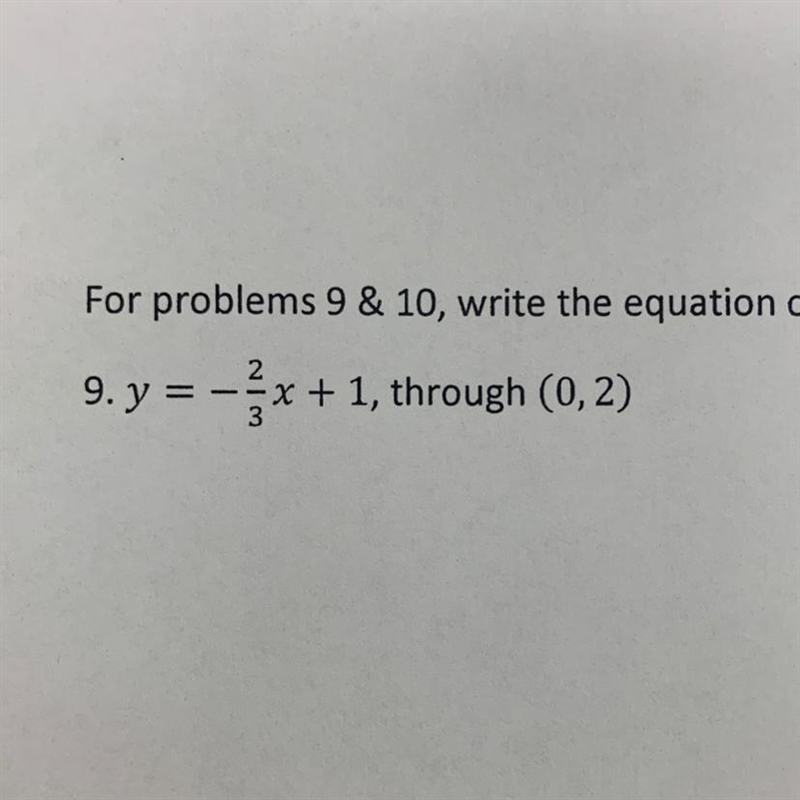 Write the equation of the line perpendicular to the given line y= -2/3 x + 1-example-1