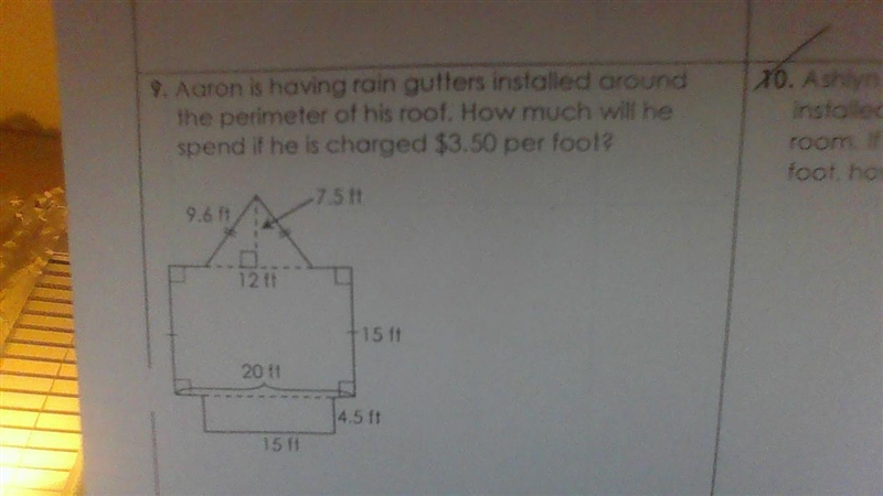 Aaron is having rain gutters installed around the perimeter of his roof. How much-example-1