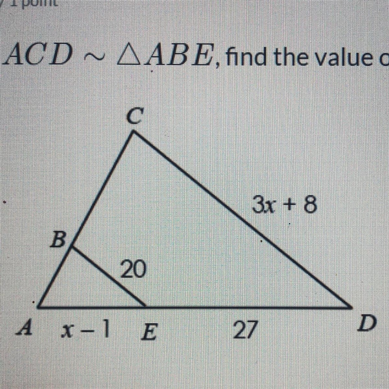 If AACD ~ AABE, find the value of x.-example-1