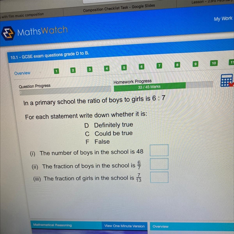 In a primary school the ratio of boys to girls is 6:7 for each statement write down-example-1