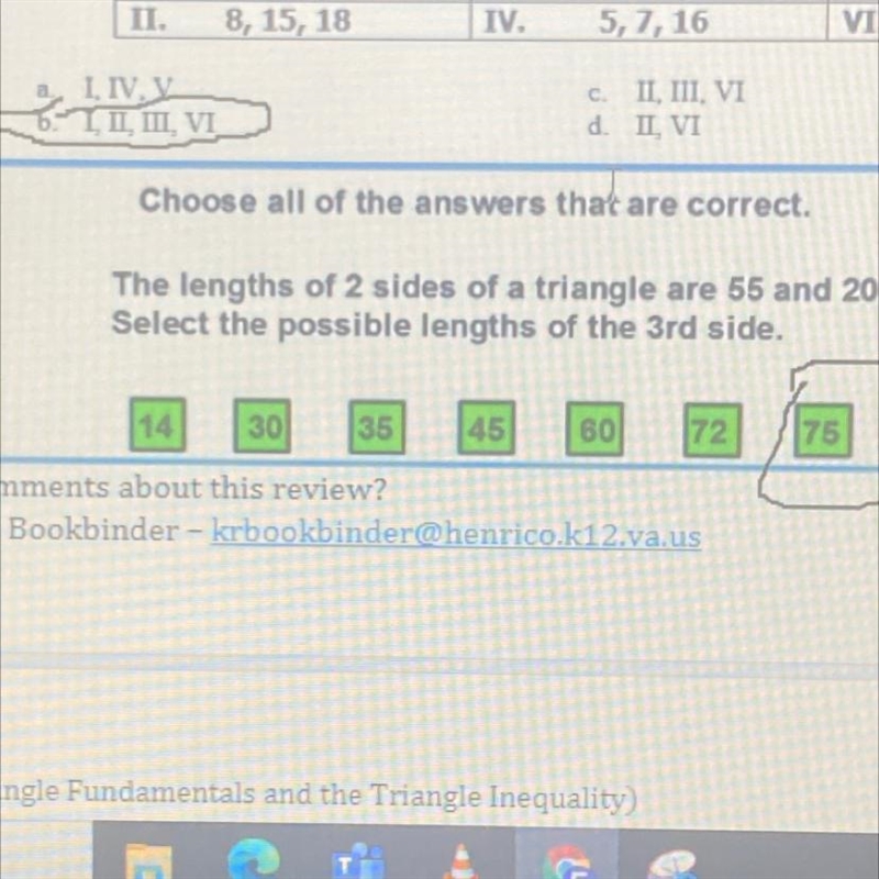 The lengths of 2 sides of a triangle game are 55 and 20 what are the possible lengths-example-1