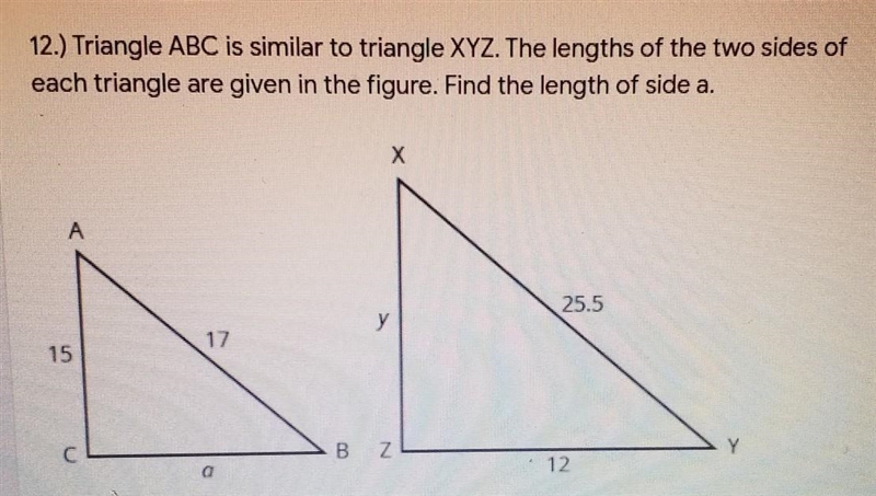 Triangle ABC is similar to triangle XYZ. The lengths of the two sides of each triangle-example-1