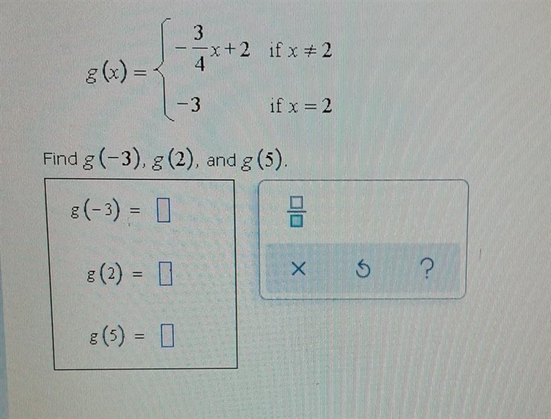 Suppose that the function g is defined, for all real number, as follows.​-example-1