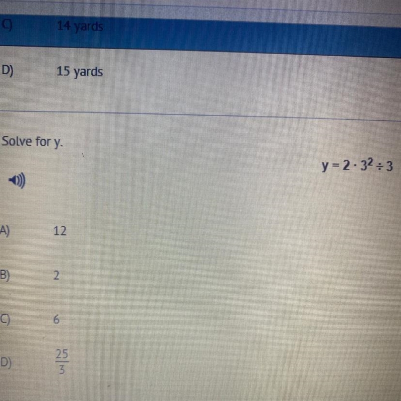 HELP PLEASE Answer choices A). 12 B). 2 C). 6 D). 25/3-example-1