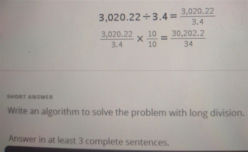 Write an algorithm to solve the problem with long division. Answer in at least 3 complete-example-1