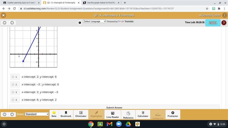 Use the graph below to find the x and y incerpts (the second picture has the options-example-2