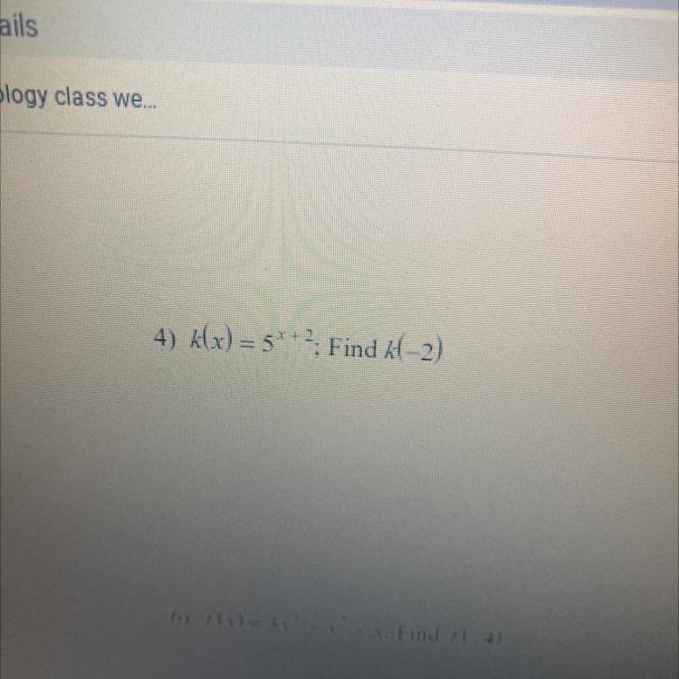 K(x)=5^x+2 find (-2)-example-1