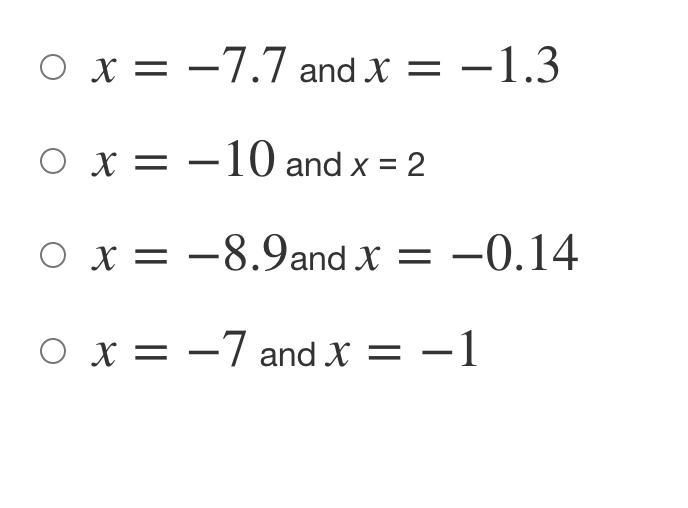 Use the quadratic formula to solve x² + 9x + 10 = 0. What are the solutions to the-example-1