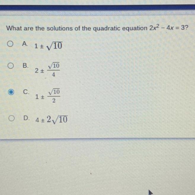 ANSWER ASAP What are the solutions of the quadratic equation 2x2 - 4x = 3?-example-1