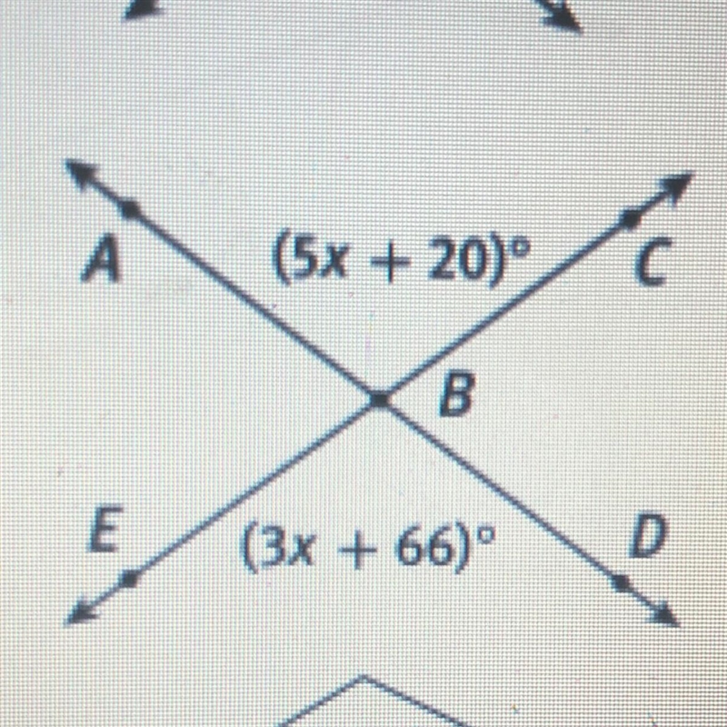 Find x, please. They’re vertical angles so x will be the same for both-example-1