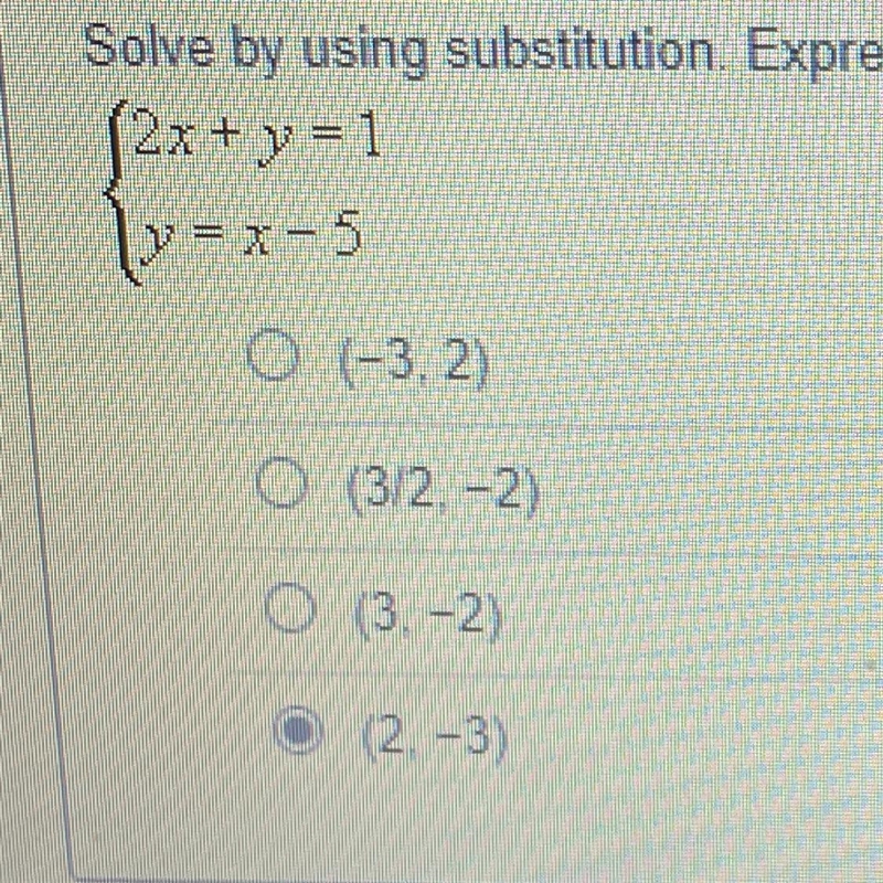 Solve by using substitution. Express your answer as an ordered pair. {2x + y = 1 {y-example-1