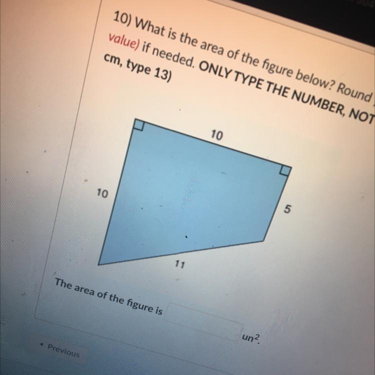 10) What is the area of the figure below? Round your answer to the nearest tenth (1 place-example-1