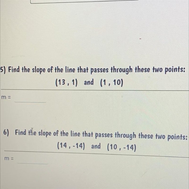 Answer these 2 Questions for 10 points 1) Find the slope of the line that passes through-example-1