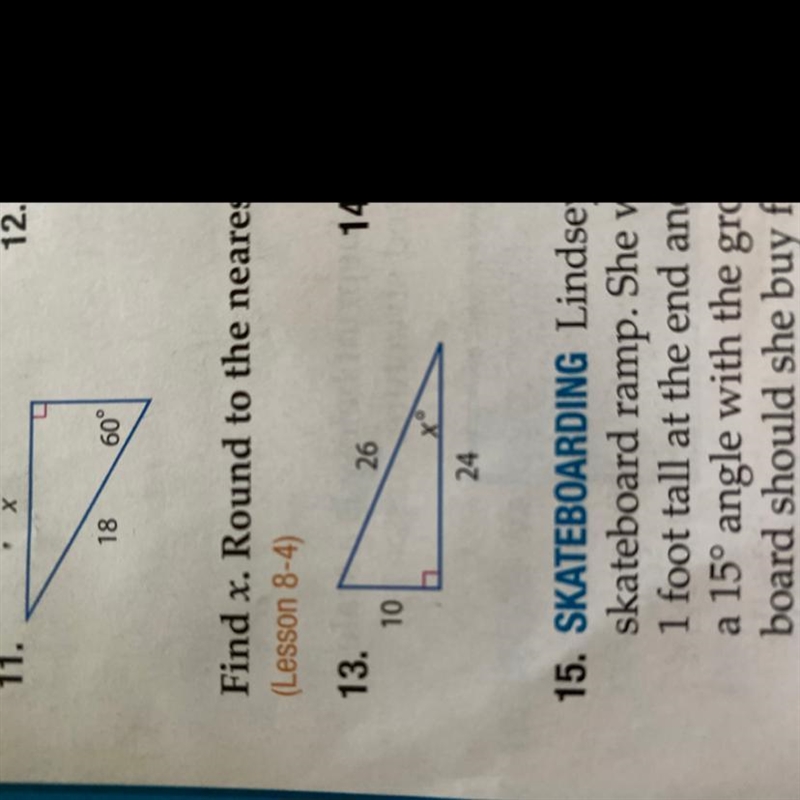 How do I find an angle to a 90 degree triangle with only the length of the sides-example-1