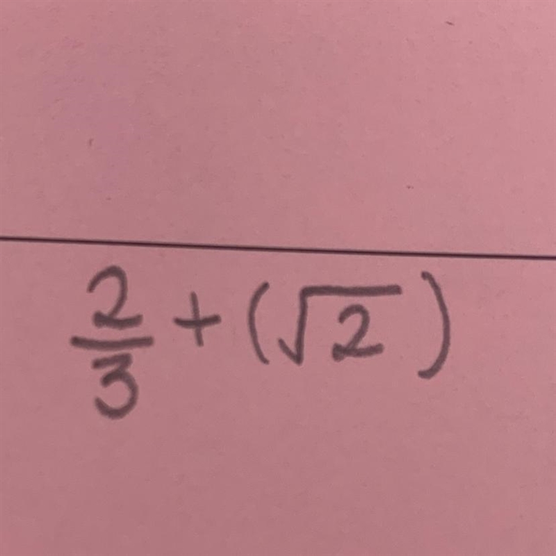 PLEASEE HELP ME WITH THIS!!!! is this number rational or irrational?-example-1