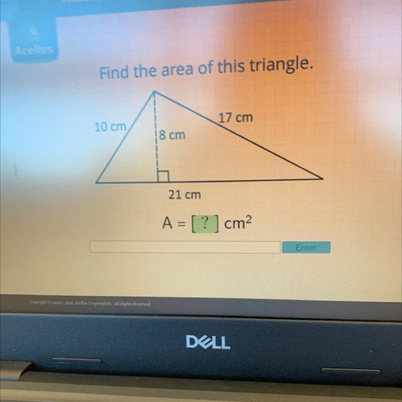 Find the area of this triangle. 17 cm 10 cm 8 cm 21 cm A = [ ? ] cm2-example-1