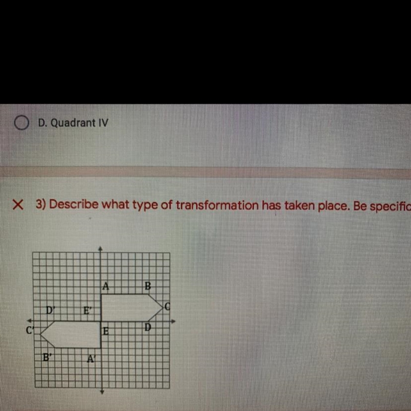 Describe what type of transformation has taken place?-example-1