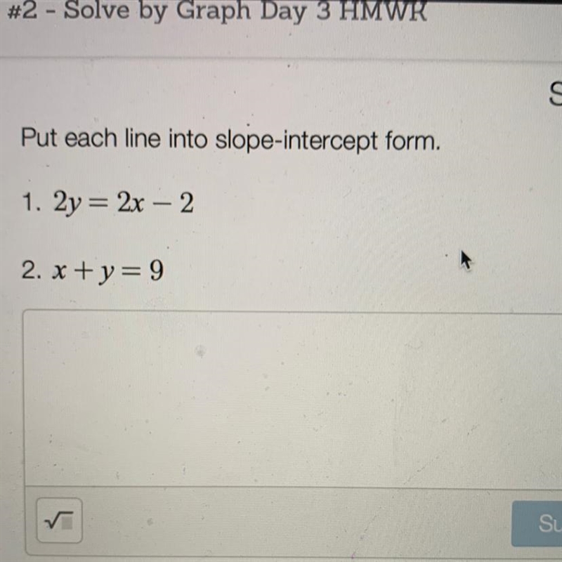 1. 2y = 2x - 2 2. x+y=9 Can someone please help me-example-1