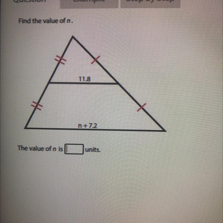 Find the value of n. 11.8 n+7.2 The value of n is _ units.-example-1