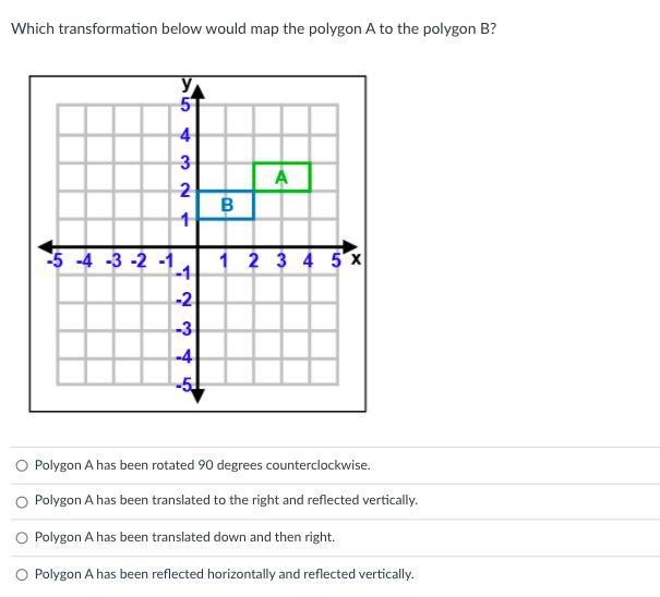 Which transformation below would map the polygon A to the polygon B?-example-1