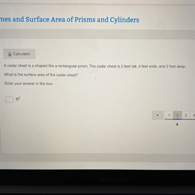 Help 10 pts!!! A cedar chest is a shaped like a rectangular prism. The cedar chest-example-1