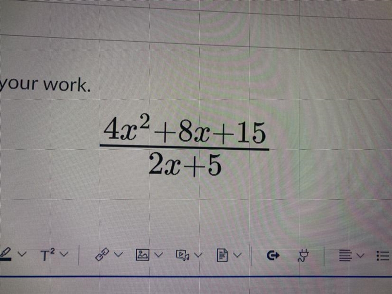 Divide using long division! Show your work. As soon as possible!-example-1