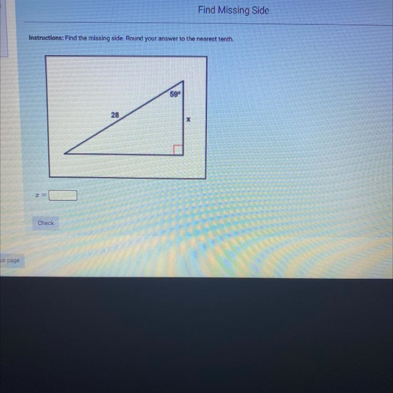 Find the missing side. Round to the nearest tenth-example-1