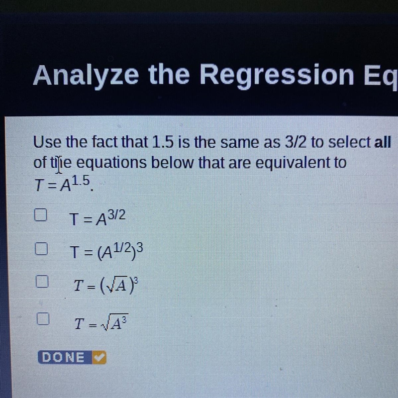 Use the fact that 1.5 is the same as 3/2 to select all of tile equations below that-example-1