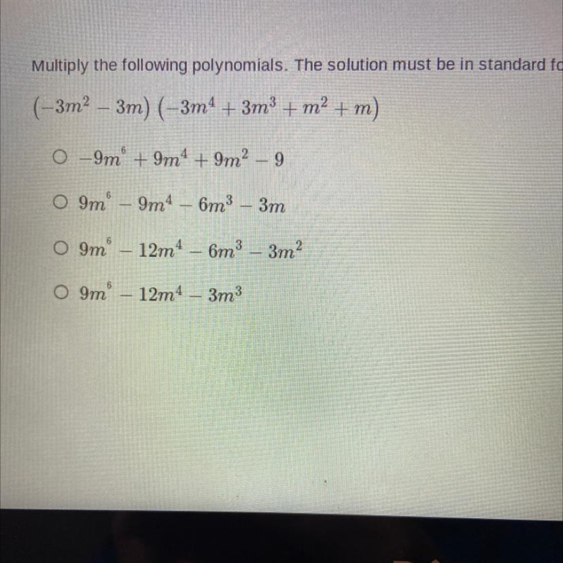 Please I need HELP Multiply the following polynomials. The solution must be in standard-example-1