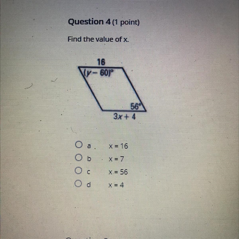 Find the value of x A. X=16 B. X=7 C. X=56 D. X=4-example-1