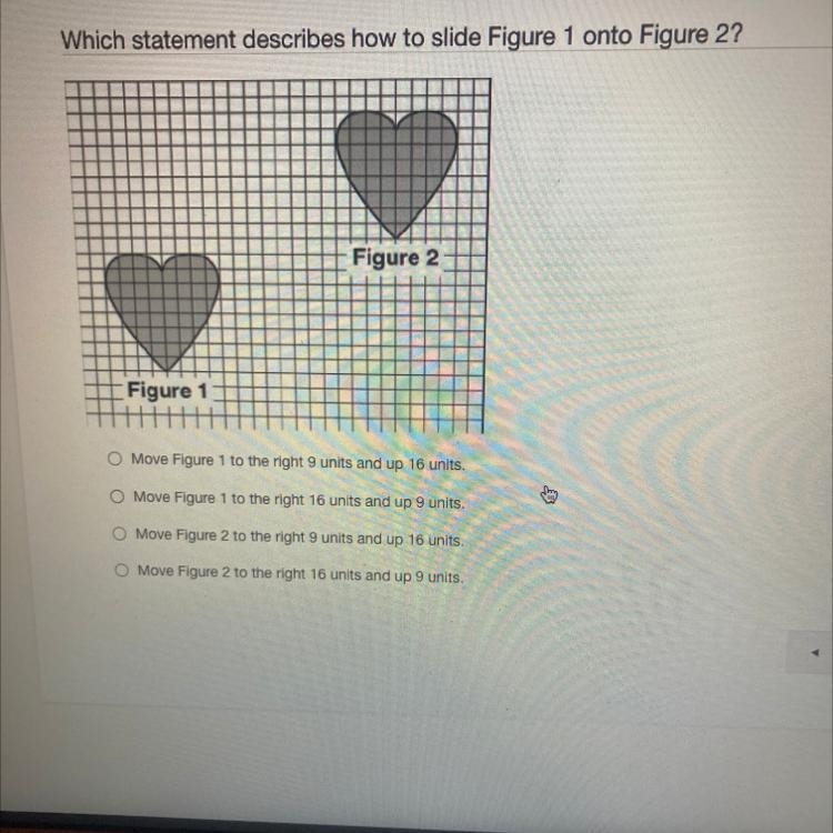 Which statement describes how to slide Figure 1 onto Figure 2? Figure 2 Figure 1 O-example-1