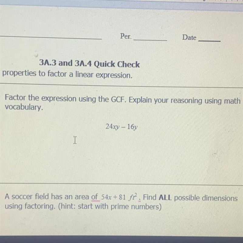 Factor the expression using the GCF. Explain your reasoning using math vocabulary-example-1