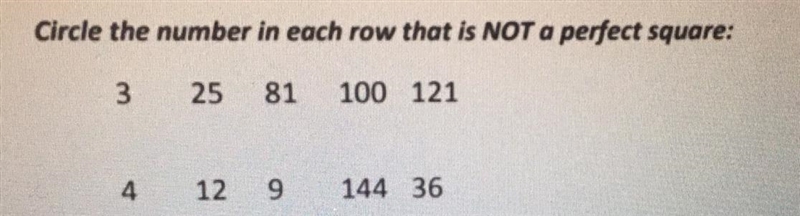 Circle the number in each row that is NOT a perfect square: please help me!-example-1