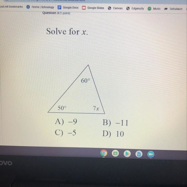 Solve for x. A) - 9 C) -5 B) -11 D) 10-example-1