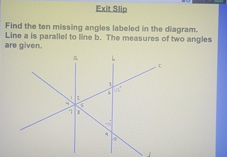 Find the ten missing angles labeled in the diagram. Line a is parallel to line b. The-example-1