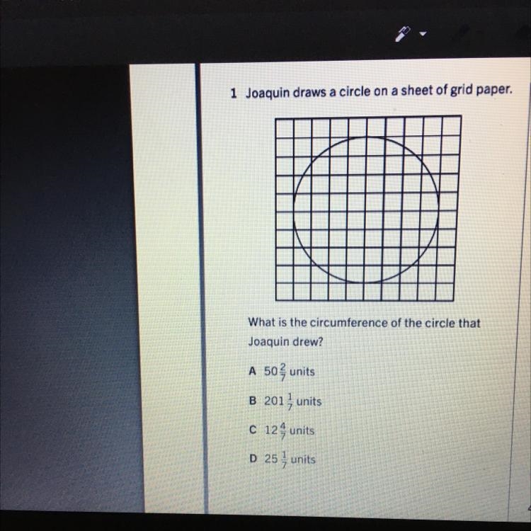 What is the circumference of the circle that Joaquin drew? A 50 units B 2013 units-example-1