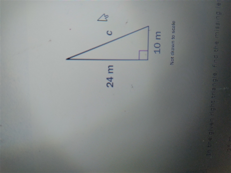 In the given right triangle, find the miss length. A. 25 m B. 27 m C. 26 m D. 28 m-example-1