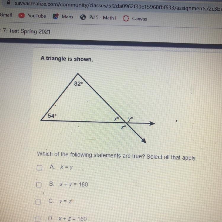 A triangle is shown. 820 540 tro yo 20 Which of the following statements are true-example-1